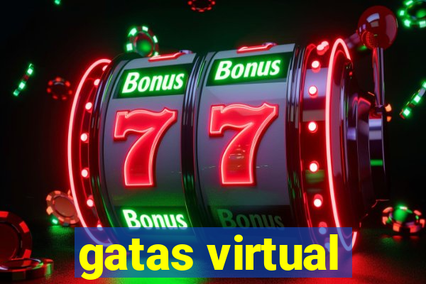 gatas virtual